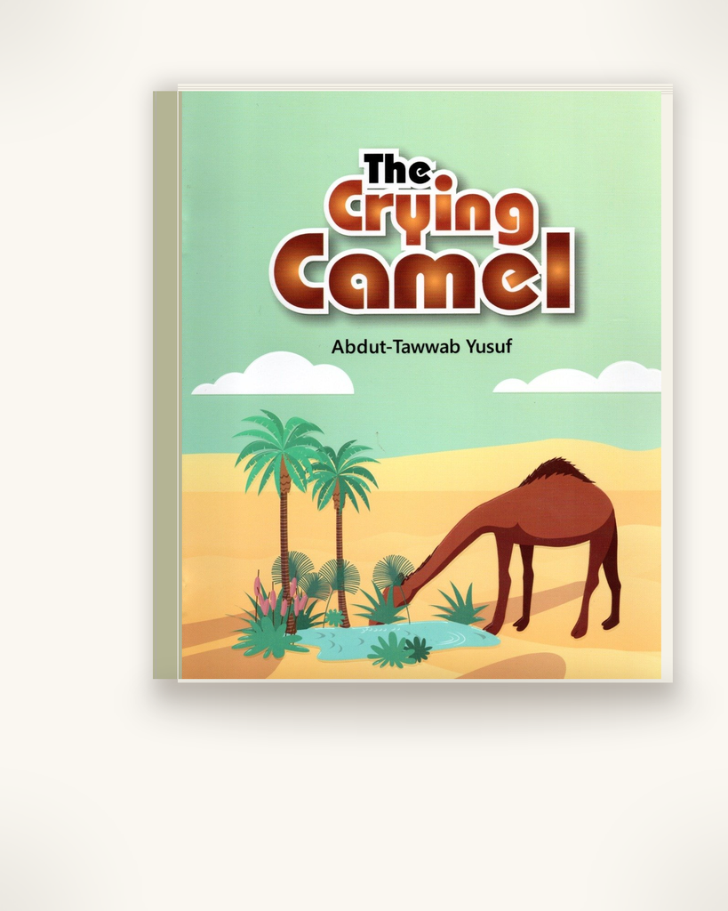 [ZZ-PDF-KID-010] The Crying Camel