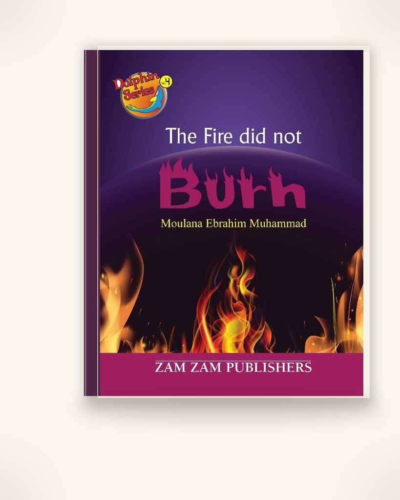 [ZZ-PDF-KID-011] The Fire Did Not Burn