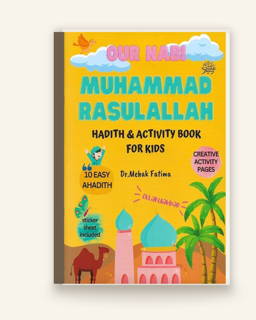 Our Nabi Muhammad Rasulullah ﷺ