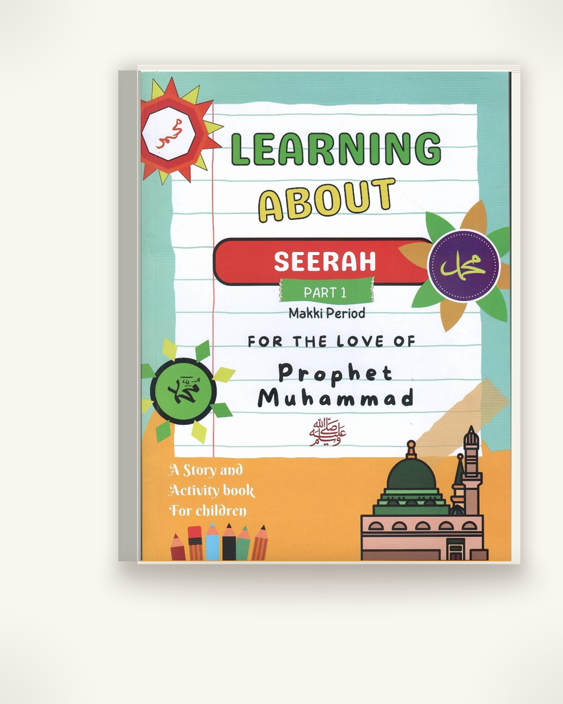 [ZZ-PDF-OTH-048] Learning About Seerah (Part 1)