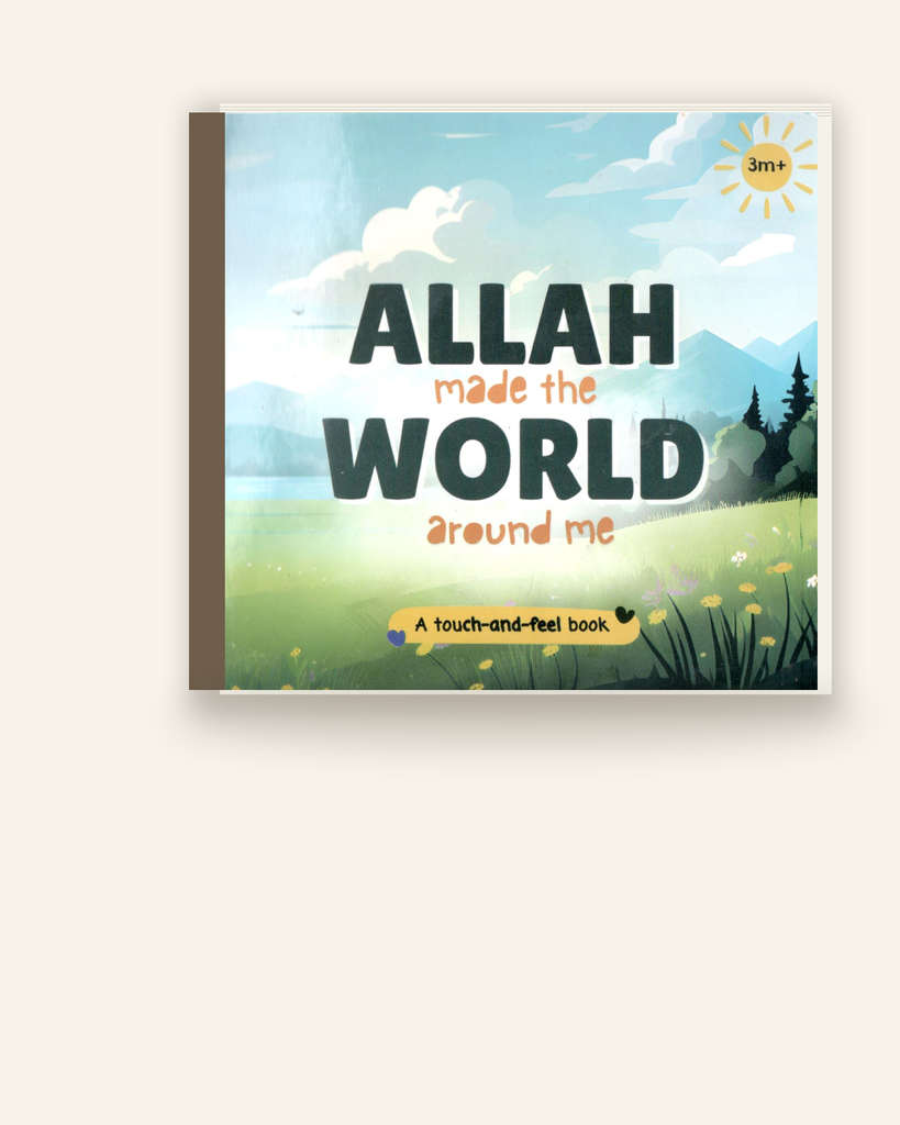[ZZ-PDF-OTH-054] Allah Made The World Around Us (Feel)